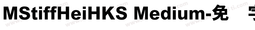 MStiffHeiHKS Medium字体转换